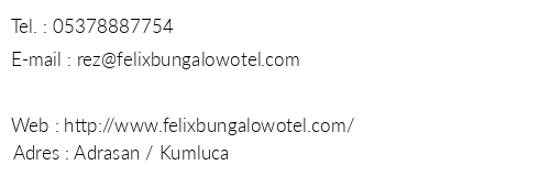 Felix Bungalow Otel telefon numaralar, faks, e-mail, posta adresi ve iletiim bilgileri